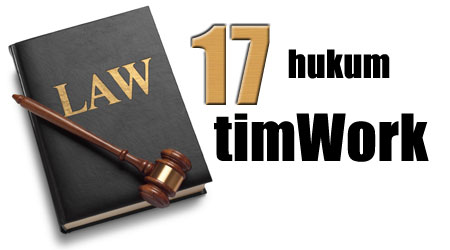 17 hukum kerjasama Tim